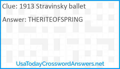 1913 Stravinsky ballet Answer