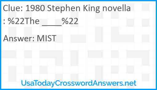 1980 Stephen King novella: %22The ____%22 Answer