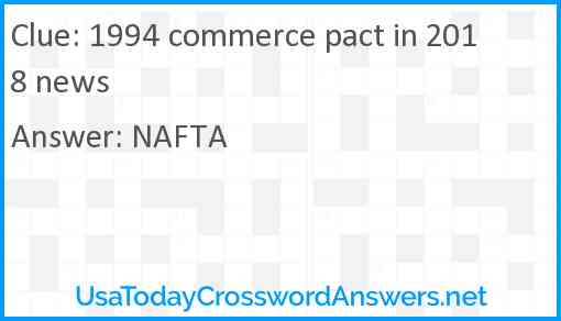 1994 commerce pact in 2018 news Answer