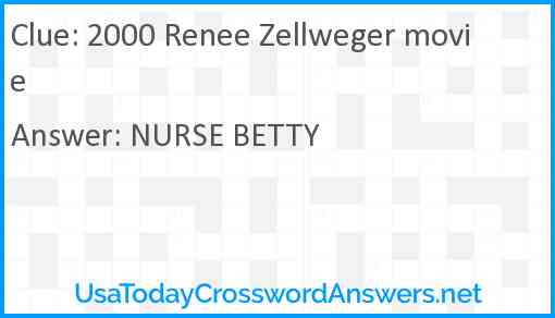 2000 Renee Zellweger movie Answer