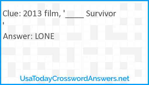 2013 film, '____ Survivor' Answer
