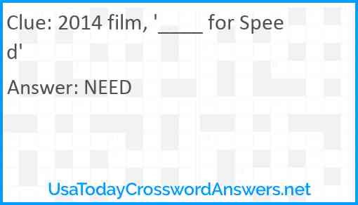 2014 film, '____ for Speed' Answer