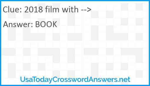 2018 film with --> Answer