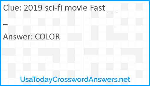 2019 sci-fi movie Fast ___ Answer