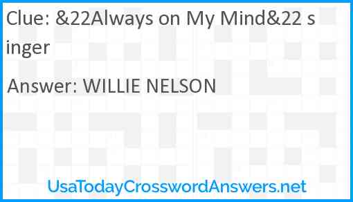 &22Always on My Mind&22 singer Answer