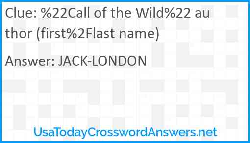 %22Call of the Wild%22 author (first%2Flast name) Answer