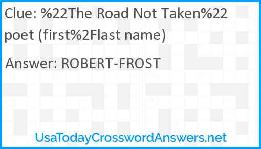 %22The Road Not Taken%22 poet (first%2Flast name) Answer