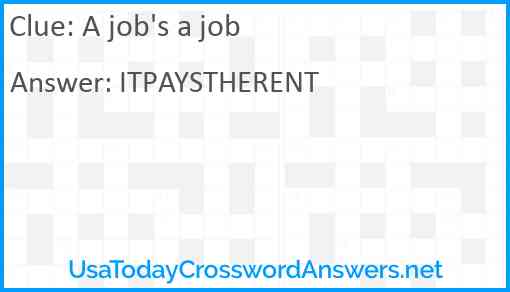 A job's a job Answer