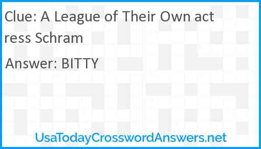 A League of Their Own actress Schram Answer