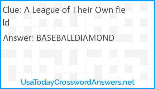 A League of Their Own field Answer