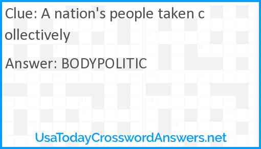 A nation's people taken collectively Answer