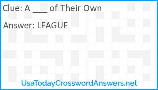 A ___ of Their Own Answer