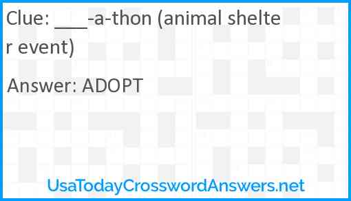 ___-a-thon (animal shelter event) Answer