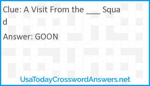 A Visit From the ___ Squad Answer