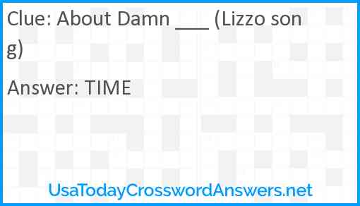 About Damn ___ (Lizzo song) Answer