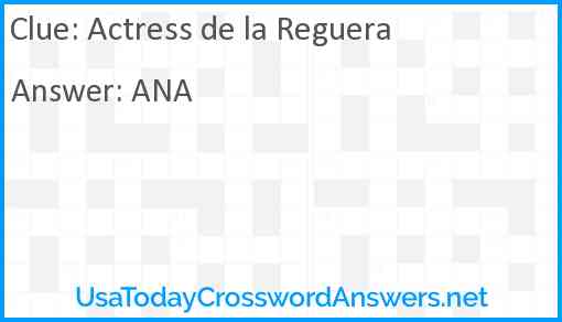 Actress de la Reguera Answer