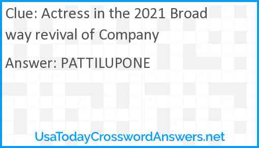 Actress in the 2021 Broadway revival of Company Answer