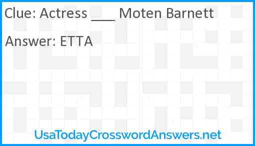 Actress ___ Moten Barnett Answer
