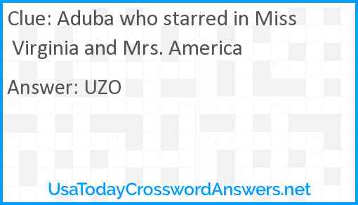 Aduba who starred in Miss Virginia and Mrs. America Answer