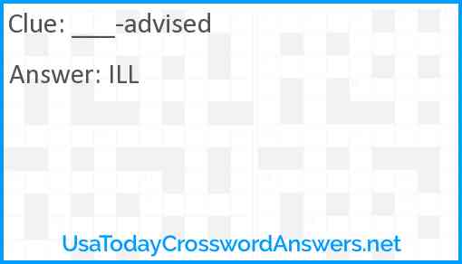 ___-advised Answer