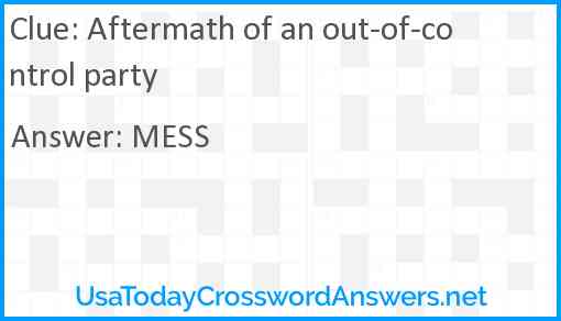 Aftermath of an out-of-control party Answer