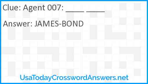 Agent 007: ____ ____ Answer