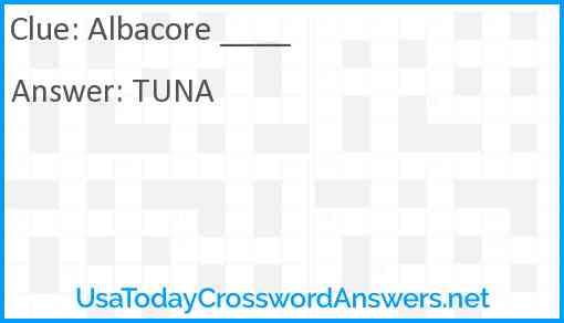 Albacore ____ Answer