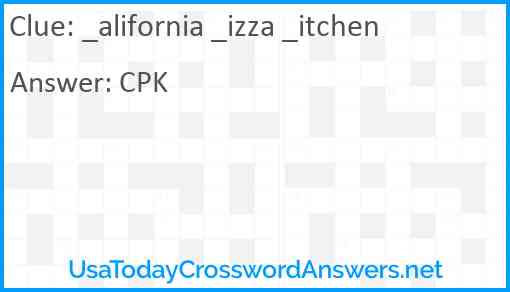 _alifornia _izza _itchen Answer