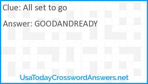 All set to go Answer