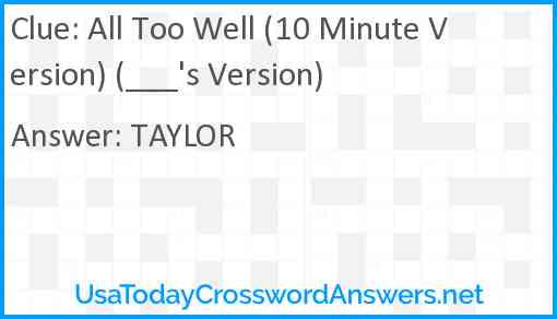 All Too Well (10 Minute Version) (___'s Version) Answer