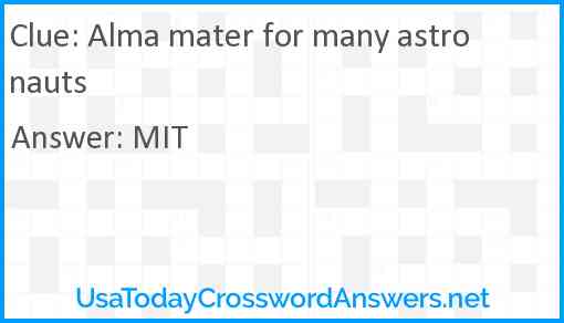 Alma mater for many astronauts Answer