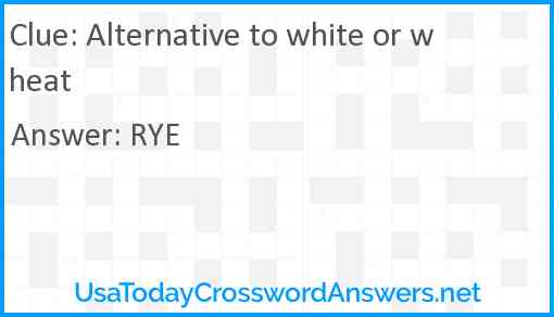 Alternative to white or wheat Answer