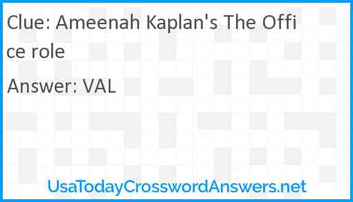 Ameenah Kaplan's The Office role Answer