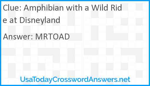Amphibian with a Wild Ride at Disneyland Answer