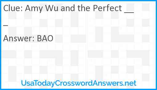 Amy Wu and the Perfect ___ Answer