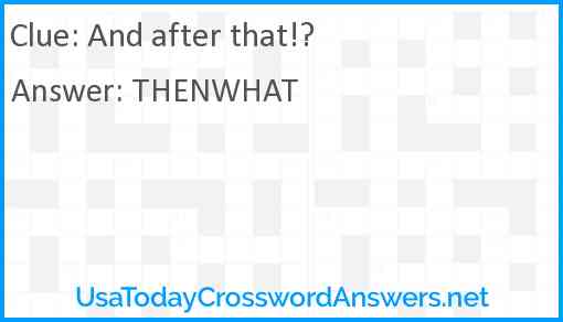 And after that!? Answer