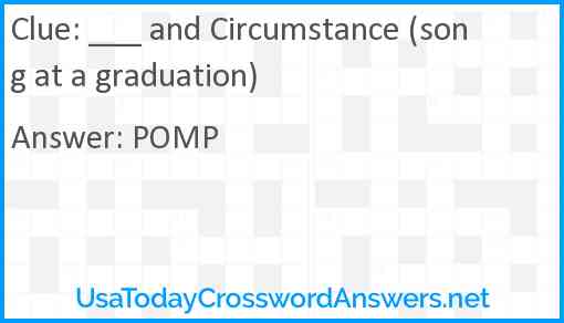 ___ and Circumstance (song at a graduation) Answer