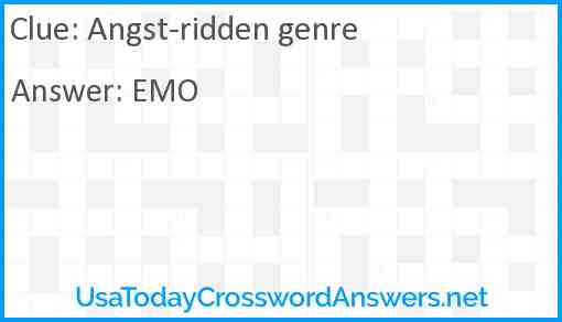 Angst-ridden genre Answer