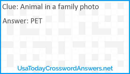Animal in a family photo Answer