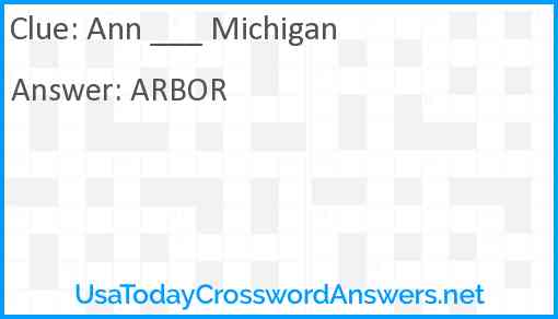 Ann ___ Michigan Answer