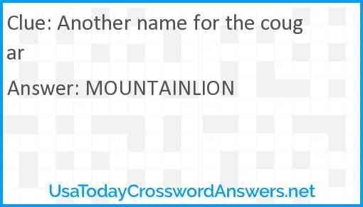 Another name for the cougar Answer