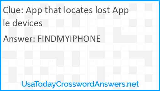 App that locates lost Apple devices Answer