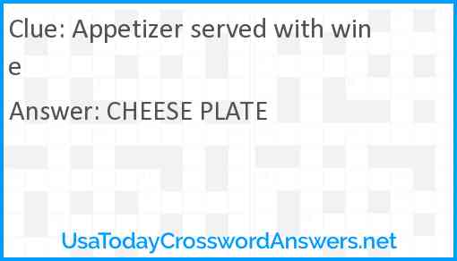 Appetizer served with wine Answer