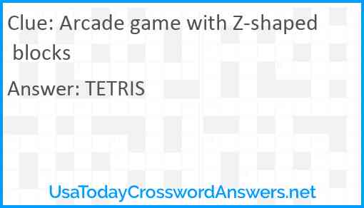 Arcade game with Z-shaped blocks Answer