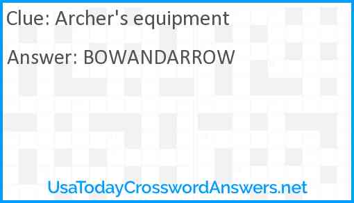 Archer's equipment Answer