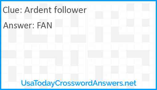 Ardent follower Answer