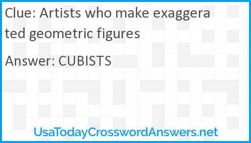 Artists who make exaggerated geometric figures Answer