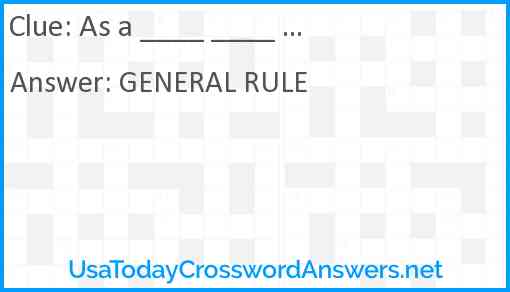 As a ____ ____ ... Answer