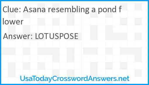 Asana resembling a pond flower Answer