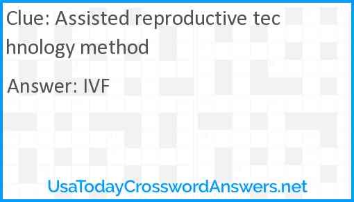 Assisted reproductive technology method Answer